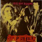 Sex Pistols : Kill the Hippies